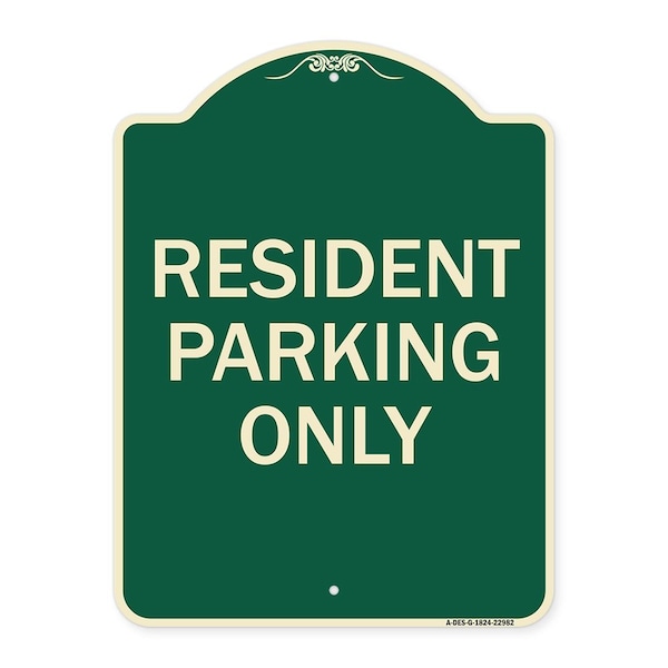 Resident Parking Only Heavy-Gauge Aluminum Architectural Sign, 24" x 18", G-1824-22982